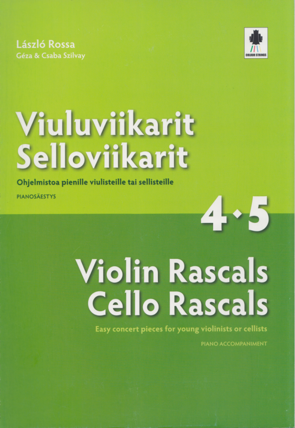 Violin Rascals Cello Rascals 4-5 Piano Accomp